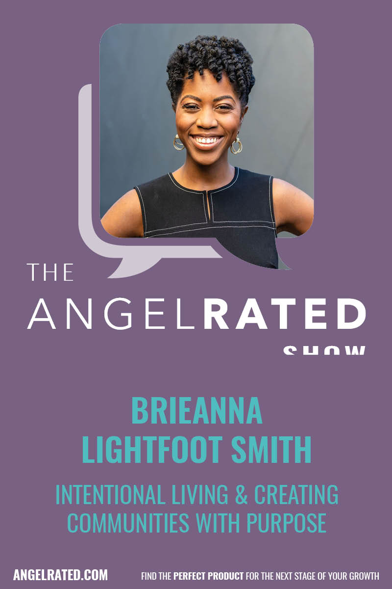 Brieanna Lightfoot Smith: Intentional Living & Creating Communities with Purpose