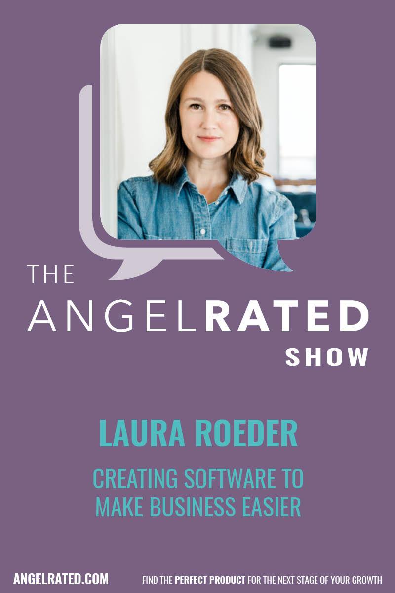 Laura Roeder: Creating Software to Make Business Easier