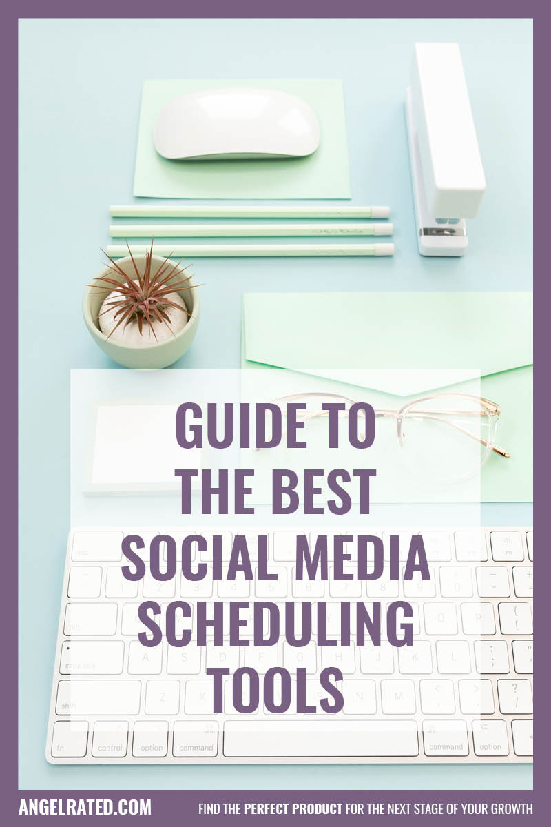 Guide to the best social media scheduling tools